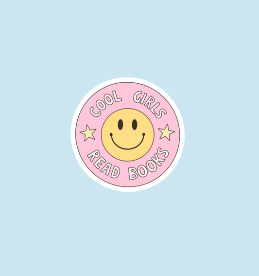 Holographic round sticker with Cool Girls Read Books text and smiling face