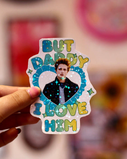 Blue heart sticker with Edward Cullen portrait and text 'BUT DADDY I LOVE HIM'
