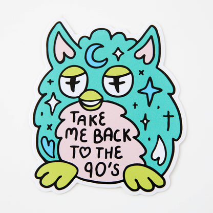 Teal cartoon vinyl sticker creature with big eyes and tail; reads “Take me back to the 90’s”