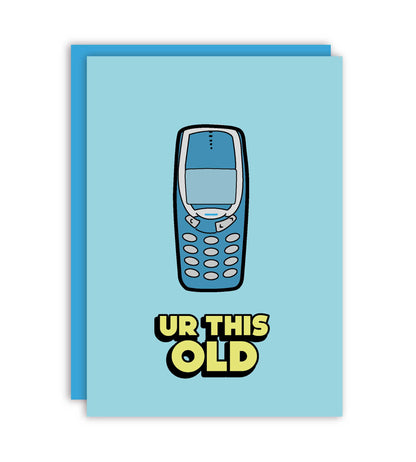 Light blue birthday card with vintage phone icon and 'UR THIS OLD' text