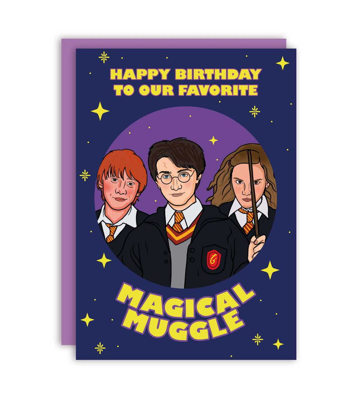 Birthday card with wizard trio, “Happy Birthday to our favorite” and “Magical Muggle”