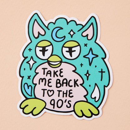 Teal cartoon vinyl sticker creature with big eyes; text says “Take me back to the 90’s”