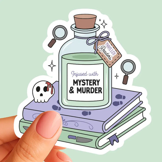 Vinyl sticker of potion bottle with 'Infused with MYSTERY & MURDER' and magnifying glass