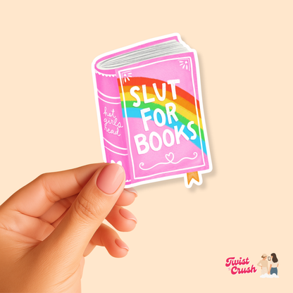 Book lover sticker pack, pink 'SLUT FOR BOOKS' cover held in hand